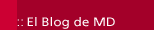 El Blog de MD