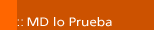 MD lo prueba